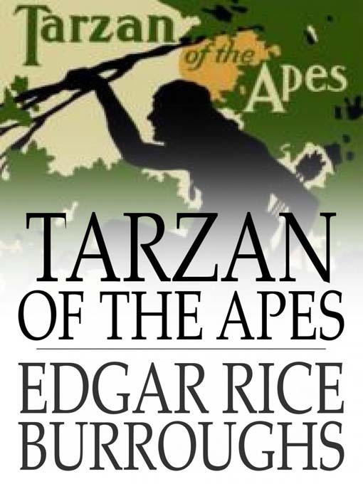 Title details for Tarzan of the Apes by Edgar Rice Burroughs - Available